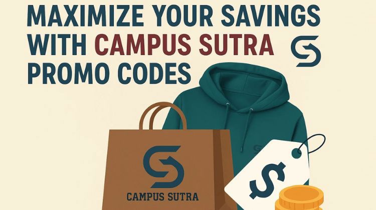 Maximize Your Savings With Campus Sutra Promo Codes
